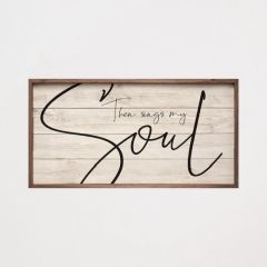 Then Sings My Soul Whitewash Framed Wall Art