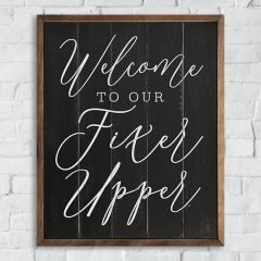Welcome To Our Fixer Upper Framed Sign