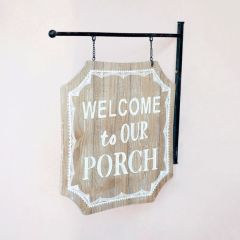 Welcome To Our Porch Sign With Metal Bracket