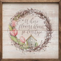 Where Flowers Bloom Wall Art