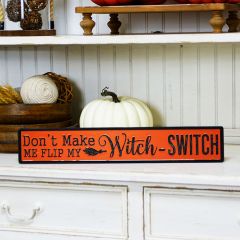 Witch Switch Halloween Sign