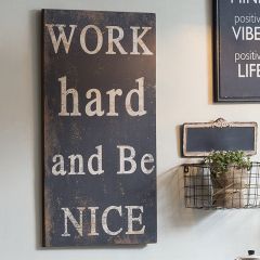 Work Hard and Be Nice Subway Sign