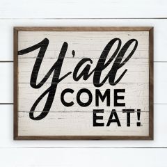 Y'all Come Eat Framed Sign