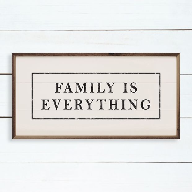 Family Is Everything White Framed Sign | Antique Farmhouse