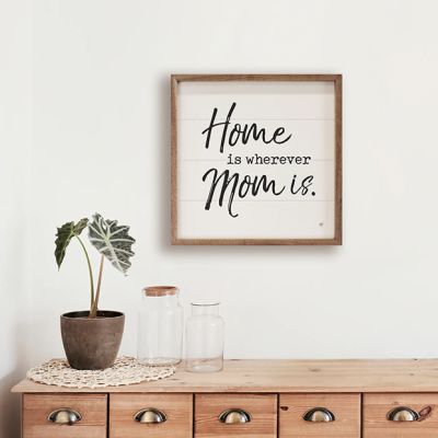 Home Is Wherever Mom Is White Framed Sign