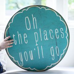 Oh The Places Round Metal Wall Decor Sign
