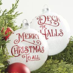 Holiday Message Christmas Ball Ornaments Set of 2