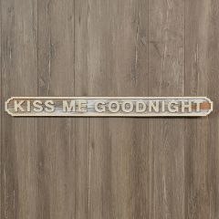 Kiss Me Goodnight Farmhouse Sign