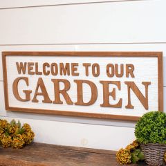 Welcome To Our Garden Wall Sign