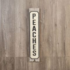 Metal And Wood PEACHES Sign