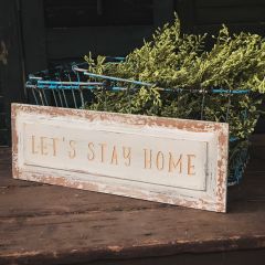 Stay Home Wall Sign