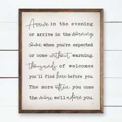 Arrive In The Evening Irish Blessing Sign