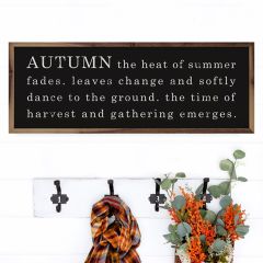 Autumn The Heat Of Summer Fades Black Framed Sign