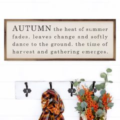 Autumn The Heat Of Summer Fades White Framed Sign