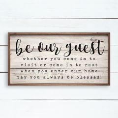 Be Our Guest Framed Farmhouse Sign