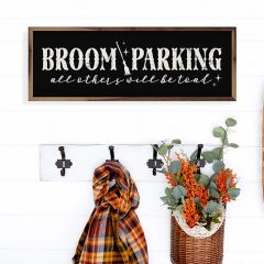 Broom Parking All Others Will Be Toad Black Framed Sign