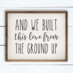 Built This Love Wall Art