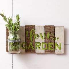 Love My Garden Wall Vase Sign
