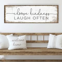 Choose Kindness Laugh Often Canvas Sign