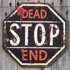 Dead End Stop Sign