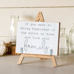 Love Your Family Easel Sign