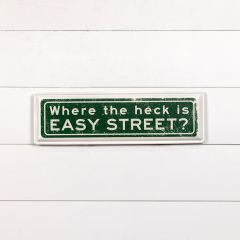 Easy Street Metal Wall Sign