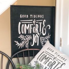Comfort and Joy Wall Sign