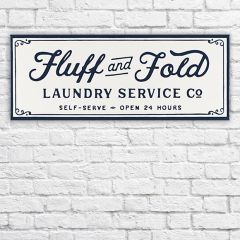 Fluff And Fold Laundry Sign