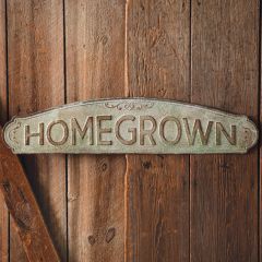 Homegrown Rustic Metal Garden Sign