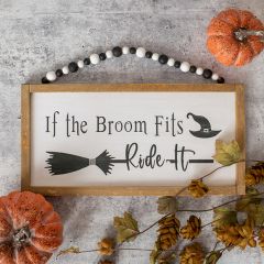 If The Broom Fits Wood Sign With Bead Hanger