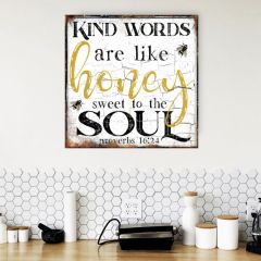 Kind Words Are Like Honey Canvas Wall Sign