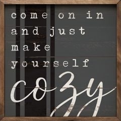 Make Yourself Cozy Framed Farmhouse Sign