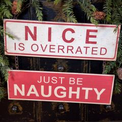 Nice Naughty Hanging Sign