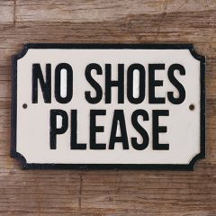 No Shoes Please Cast Iron Sign