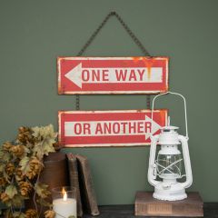 One Way or Another Stacked Hanging Sign