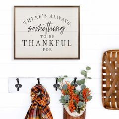 Something To Be Thankful For White Framed Sign