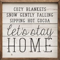 Stay Home Cozy Wall Sign