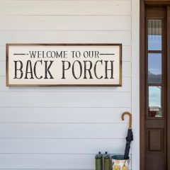 Welcome To Our Back Porch White Wall Art