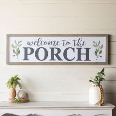 Welcome To The Porch Framed Sign