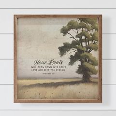Your Roots Ephesians 3 17 Wall Art